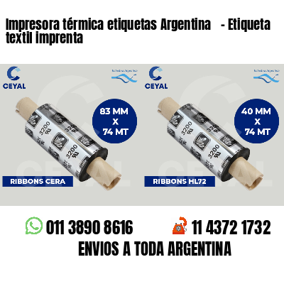 Impresora térmica etiquetas Argentina   - Etiqueta textil imprenta
