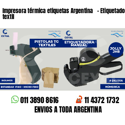 Impresora térmica etiquetas Argentina   - Etiquetado textil