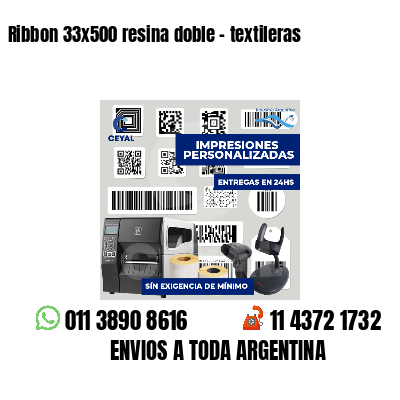 Ribbon 33x500 resina doble - textileras