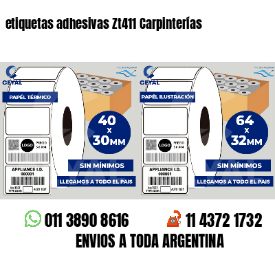 etiquetas adhesivas Zt411 Carpinterías