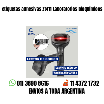 etiquetas adhesivas Zt411 Laboratorios bioquímicos