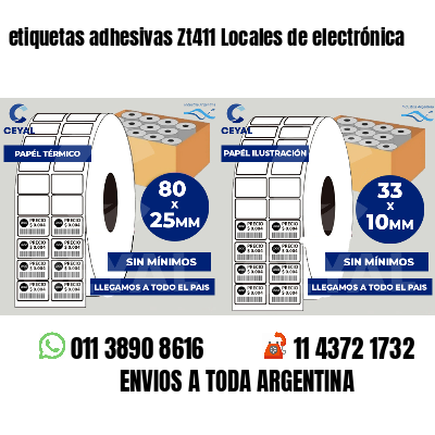 etiquetas adhesivas Zt411 Locales de electrónica