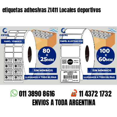 etiquetas adhesivas Zt411 Locales deportivos