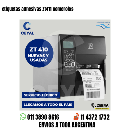 etiquetas adhesivas Zt411 comercios