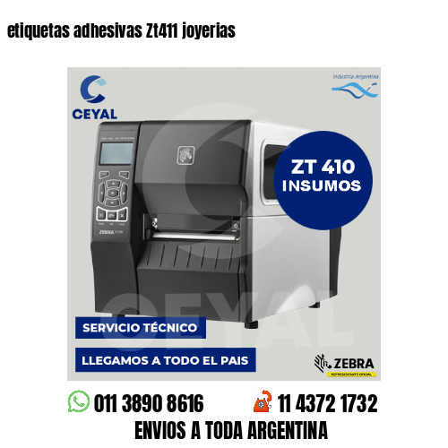 etiquetas adhesivas Zt411 joyerias