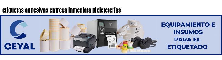 etiquetas adhesivas entrega inmediata Bicicleterías