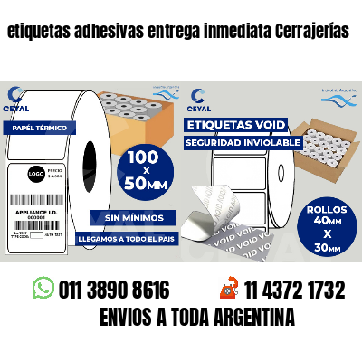 etiquetas adhesivas entrega inmediata Cerrajerías