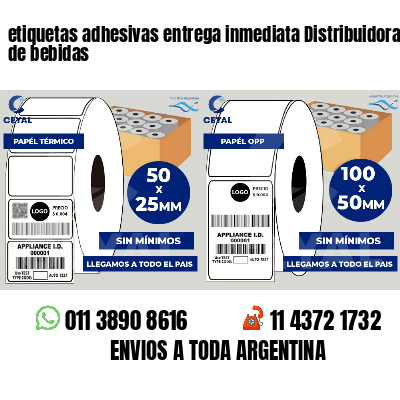 etiquetas adhesivas entrega inmediata Distribuidoras de bebidas