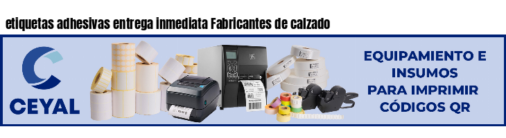 etiquetas adhesivas entrega inmediata Fabricantes de calzado
