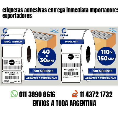 etiquetas adhesivas entrega inmediata Importadores y exportadores