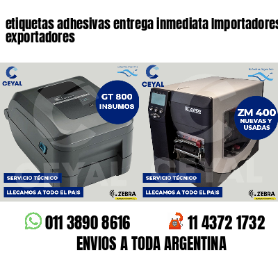 etiquetas adhesivas entrega inmediata Importadores y exportadores