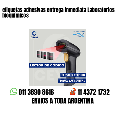 etiquetas adhesivas entrega inmediata Laboratorios bioquímicos