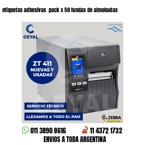 etiquetas adhesivas  pack x 50 fundas de almohadas