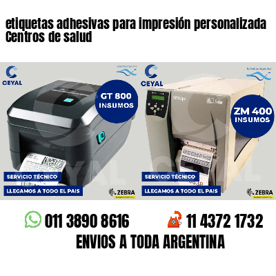 etiquetas adhesivas para impresión personalizada Centros de salud
