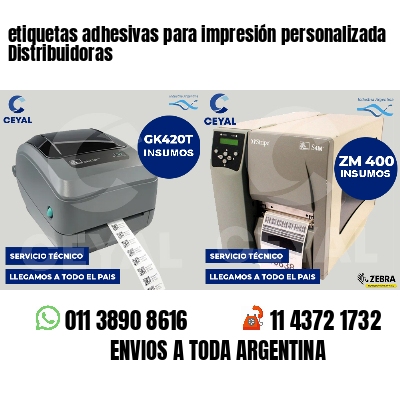 etiquetas adhesivas para impresión personalizada Distribuidoras