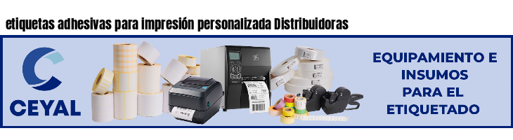 etiquetas adhesivas para impresión personalizada Distribuidoras