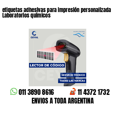 etiquetas adhesivas para impresión personalizada Laboratorios químicos