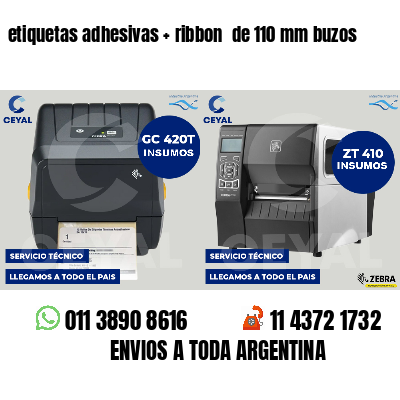 etiquetas adhesivas   ribbon  de 110 mm buzos