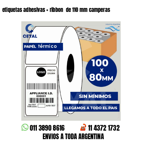 etiquetas adhesivas   ribbon  de 110 mm camperas