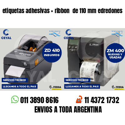 etiquetas adhesivas   ribbon  de 110 mm edredones