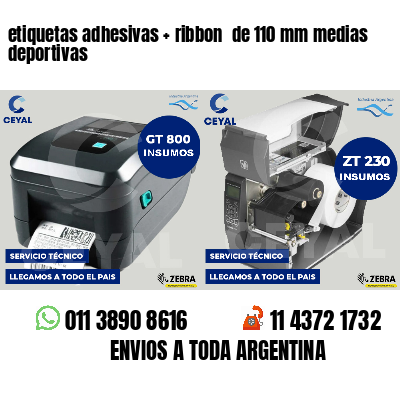 etiquetas adhesivas   ribbon  de 110 mm medias deportivas
