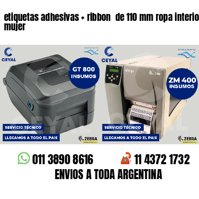 etiquetas adhesivas   ribbon  de 110 mm ropa interior mujer