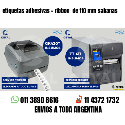 etiquetas adhesivas   ribbon  de 110 mm sabanas