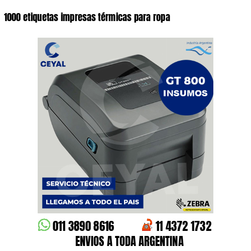 1000 etiquetas impresas térmicas para ropa