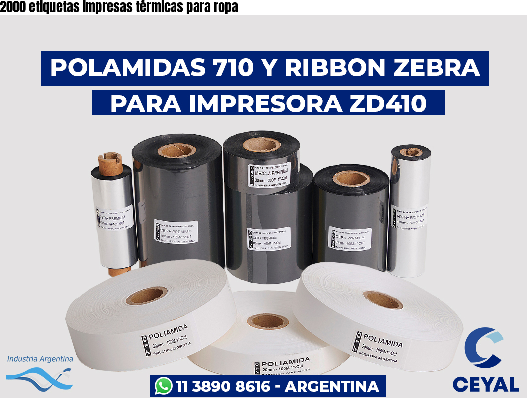 2000 etiquetas impresas térmicas para ropa