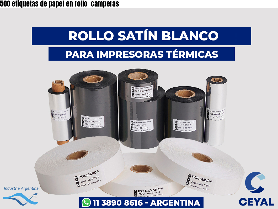 500 etiquetas de papel en rollo  camperas