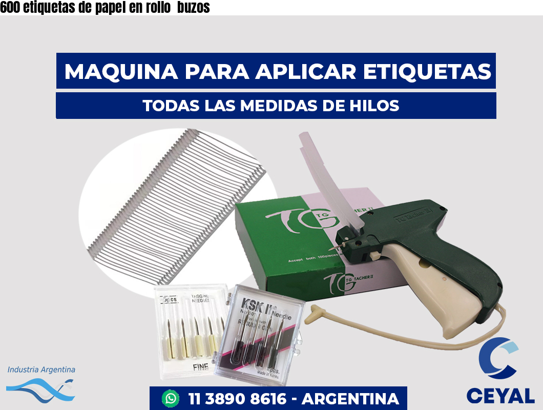 600 etiquetas de papel en rollo  buzos