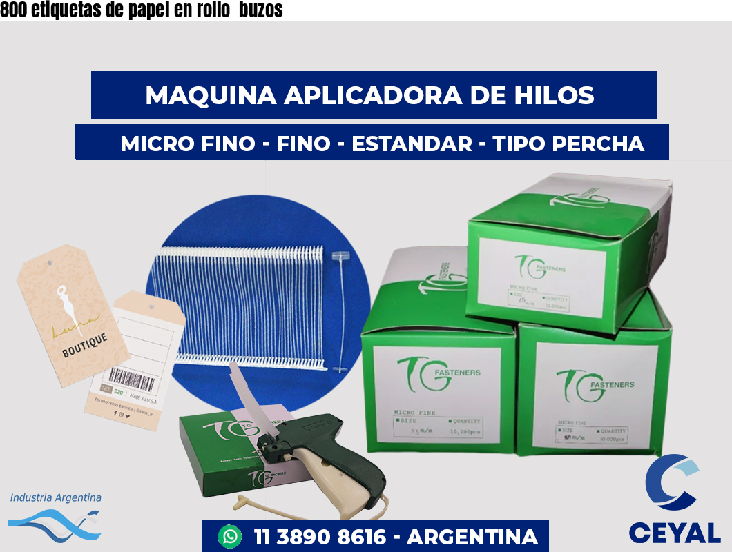 800 etiquetas de papel en rollo  buzos