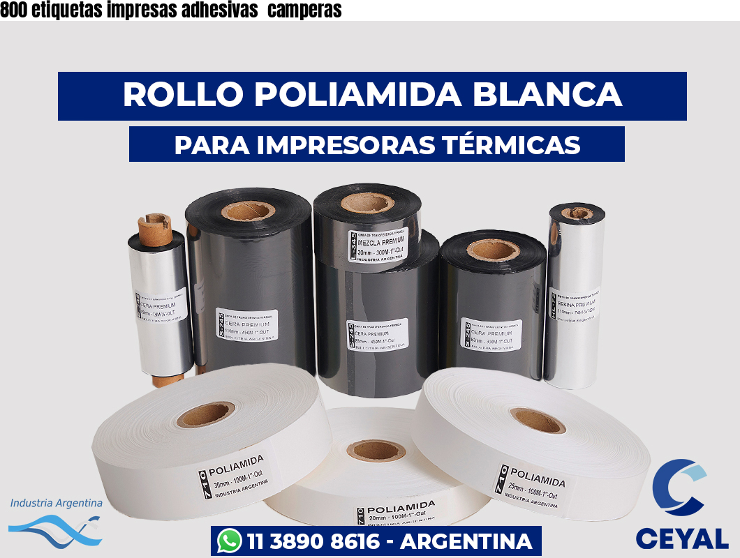 800 etiquetas impresas adhesivas  camperas