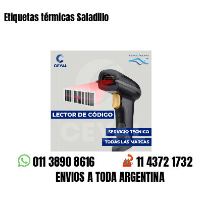 Etiquetas térmicas Saladillo