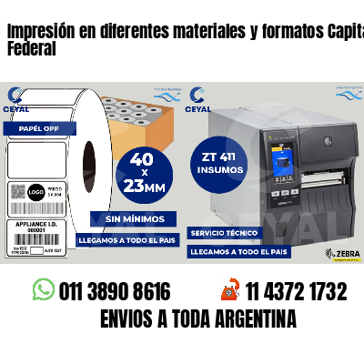Impresión en diferentes materiales y formatos Capital Federal