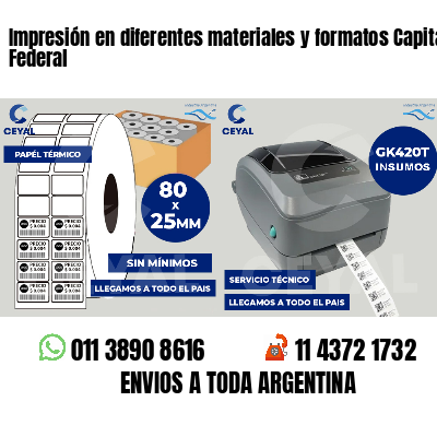 Impresión en diferentes materiales y formatos Capital Federal