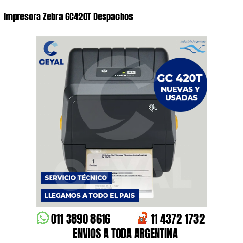 Impresora Zebra GC420T Despachos