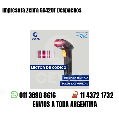 Impresora Zebra GC420T Despachos