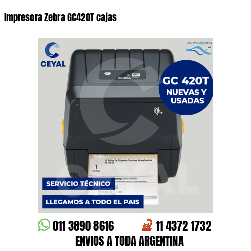 Impresora Zebra GC420T cajas