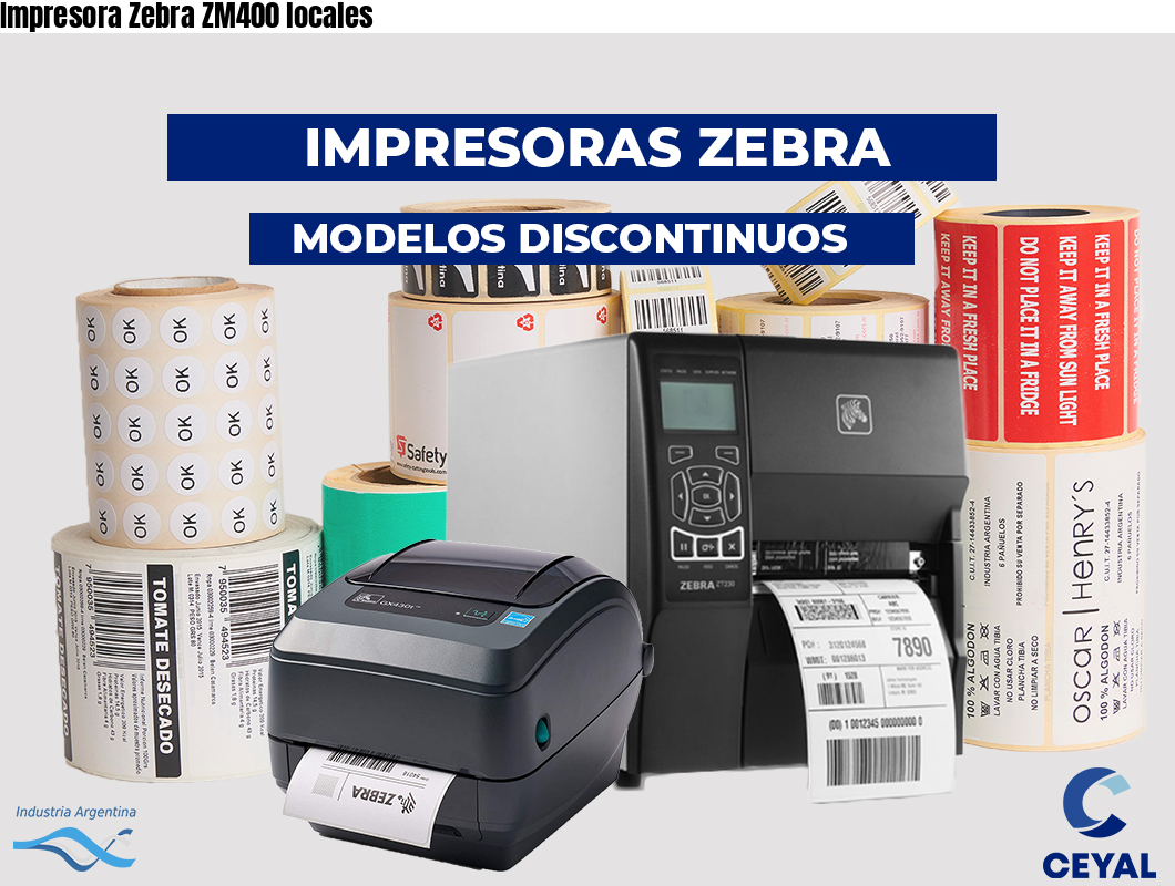 Impresora Zebra ZM400 locales