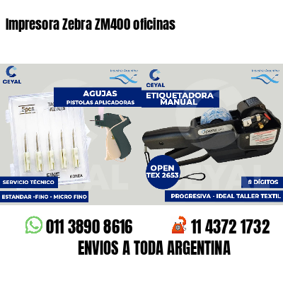 Impresora Zebra ZM400 oficinas