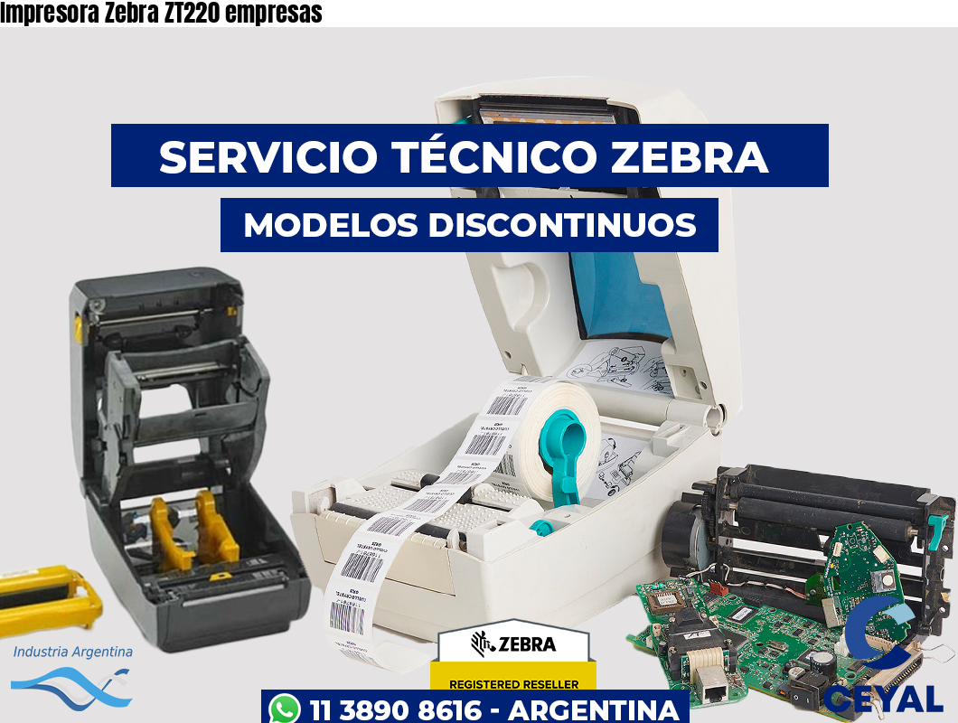 Impresora Zebra ZT220 empresas