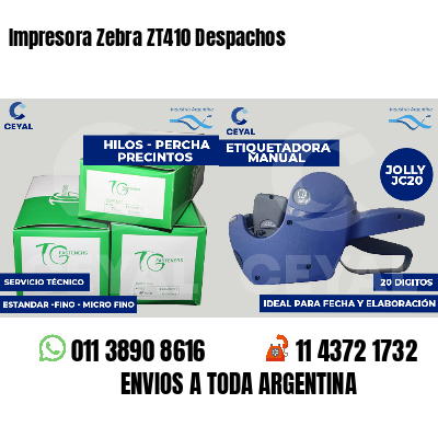 Impresora Zebra ZT410 Despachos