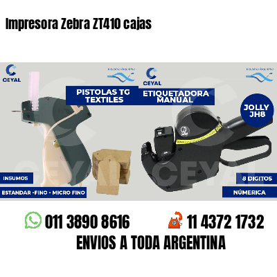 Impresora Zebra ZT410 cajas