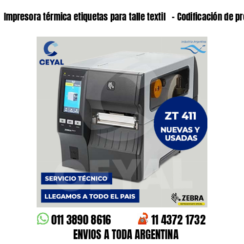 Impresora térmica etiquetas para talle textil   – Codificación de prendas