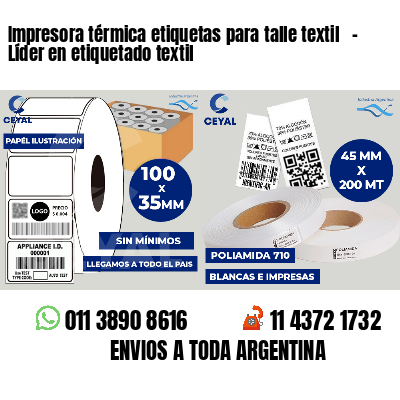 Impresora térmica etiquetas para talle textil   - Líder en etiquetado textil