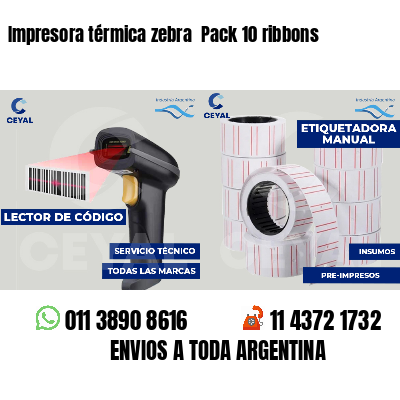 Impresora térmica zebra  Pack 10 ribbons