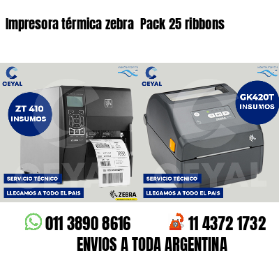 Impresora térmica zebra  Pack 25 ribbons
