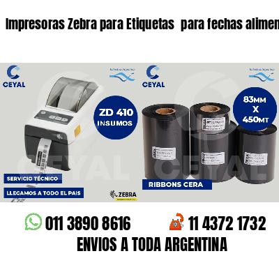 Impresoras Zebra para Etiquetas  para fechas alimentos