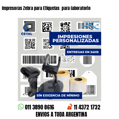 Impresoras Zebra para Etiquetas  para laboratorio
